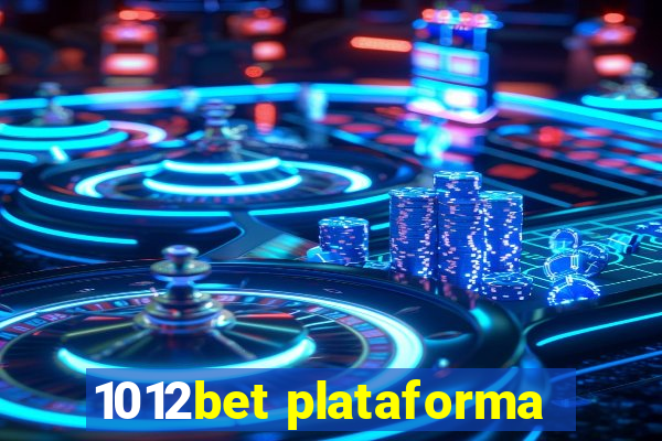 1012bet plataforma